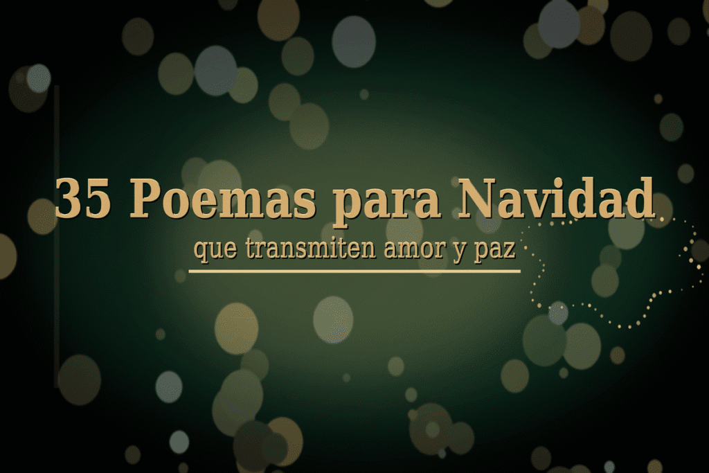 Poemas para Navidad: 35 versos que transmiten amor y paz - Mundo Escritores