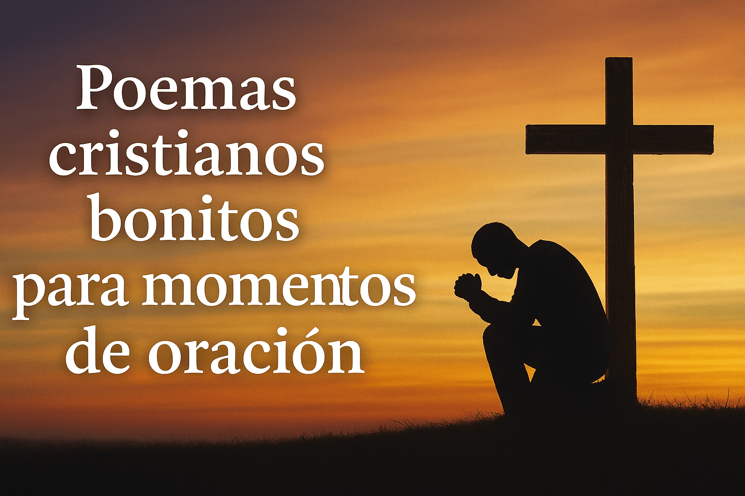 La oración es el puente entre nuestra alma y el corazón de Dios. Hay momentos en los que las palabras nos faltan, pero un poema sencillo puede expresar todo aquello que sentimos por dentro.