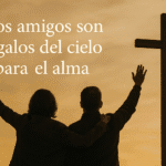 Un buen amigo es un regalo de Dios. A lo largo de la vida, encontramos personas que caminan con nosotros en la fe, comparten alegrías y nos acompañan en los momentos más difíciles.