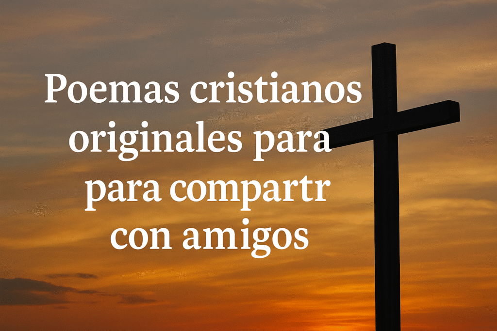 Poemas-para-celebrar-la-fe-en-amistad-✝️-1024x683 25 Poemas Cristianos Originales para Compartir con Amigos