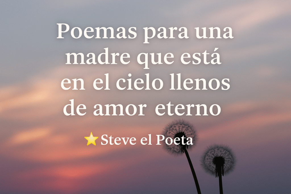 Poemas para una madre ausente que extrañas cada día 🌸