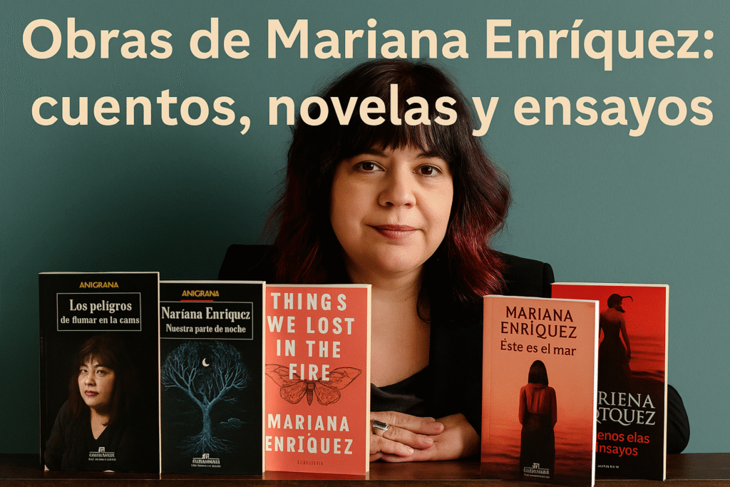  Mariana Enríquez: biografía, obras, estilo y legado de la escritora argentina contemporánea